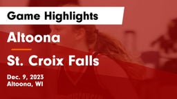 Altoona  vs St. Croix Falls  Game Highlights - Dec. 9, 2023