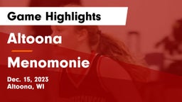 Altoona  vs Menomonie  Game Highlights - Dec. 15, 2023