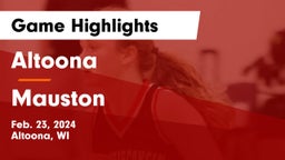 Altoona  vs Mauston  Game Highlights - Feb. 23, 2024