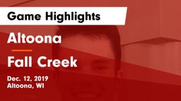 Altoona  vs Fall Creek  Game Highlights - Dec. 12, 2019