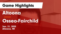 Altoona  vs Osseo-Fairchild  Game Highlights - Jan. 21, 2020