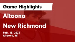 Altoona  vs New Richmond  Game Highlights - Feb. 13, 2023