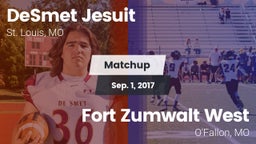 Matchup: DeSmet Jesuit High vs. Fort Zumwalt West  2017