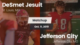Matchup: DeSmet Jesuit High vs. Jefferson City  2019