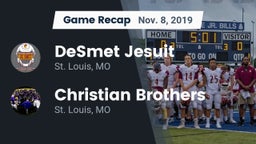 Recap: DeSmet Jesuit  vs. Christian Brothers  2019