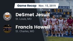 Recap: DeSmet Jesuit  vs. Francis Howell  2019