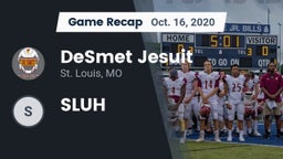 Recap: DeSmet Jesuit  vs. SLUH 2020