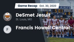 Recap: DeSmet Jesuit  vs. Francis Howell Central 2020