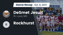 Recap: DeSmet Jesuit  vs. Rockhurst 2021