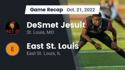 Recap: DeSmet Jesuit  vs. East St. Louis  2022