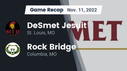 Recap: DeSmet Jesuit  vs. Rock Bridge  2022