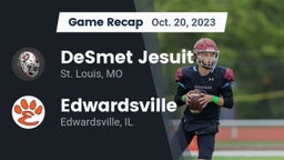 Recap: DeSmet Jesuit vs. Edwardsville  2023
