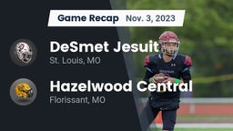 Recap: DeSmet Jesuit vs. Hazelwood Central  2023