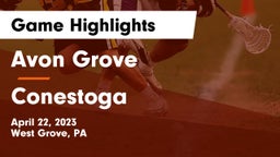 Avon Grove  vs Conestoga  Game Highlights - April 22, 2023