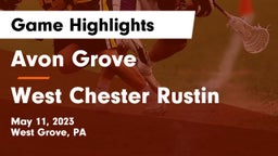 Avon Grove  vs West Chester Rustin  Game Highlights - May 11, 2023