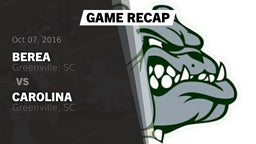 Recap: Berea  vs. Carolina  2016