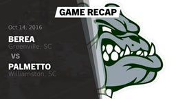 Recap: Berea  vs. Palmetto  2016