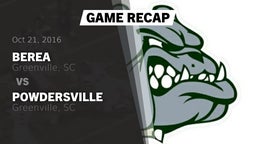 Recap: Berea  vs. Powdersville  2016