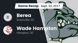 Recap: Berea  vs. Wade Hampton  2017