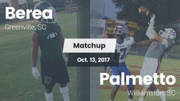 Matchup: Berea  vs. Palmetto  2017
