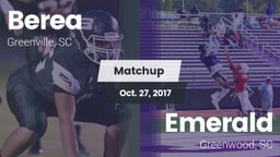 Matchup: Berea  vs. Emerald  2017