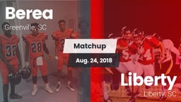 Matchup: Berea  vs. Liberty  2018
