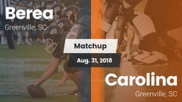Matchup: Berea  vs. Carolina  2018