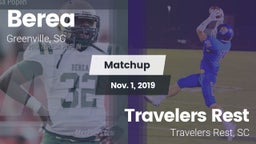 Matchup: Berea  vs. Travelers Rest  2019