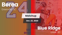 Matchup: Berea  vs. Blue Ridge  2020