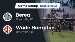 Recap: Berea  vs. Wade Hampton  2023