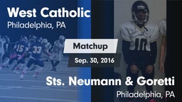 Matchup: West Catholic High vs. Sts. Neumann & Goretti  2016