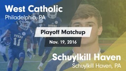 Matchup: West Catholic High vs. Schuylkill Haven  2016