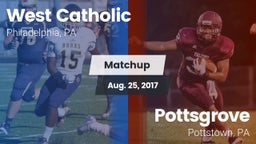 Matchup: West Catholic High vs. Pottsgrove  2017