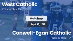 Matchup: West Catholic High vs. Conwell-Egan Catholic  2017