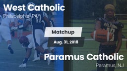 Matchup: West Catholic High vs. Paramus Catholic  2018
