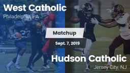 Matchup: West Catholic High vs. Hudson Catholic  2019