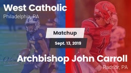 Matchup: West Catholic High vs. Archbishop John Carroll  2019
