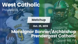 Matchup: West Catholic High vs. Monsignor Bonner/Archbishop Prendergast Catholic 2019