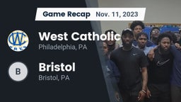 Recap: West Catholic  vs. Bristol  2023