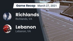Recap: Richlands  vs. Lebanon  2021