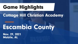 Cottage Hill Christian Academy vs Escambia County  Game Highlights - Nov. 29, 2021
