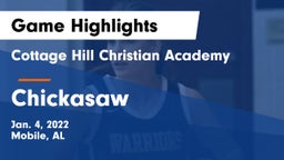 Cottage Hill Christian Academy vs Chickasaw  Game Highlights - Jan. 4, 2022