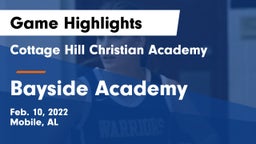 Cottage Hill Christian Academy vs Bayside Academy  Game Highlights - Feb. 10, 2022