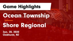 Ocean Township  vs Shore Regional  Game Highlights - Jan. 28, 2020