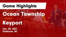 Ocean Township  vs Keyport  Game Highlights - Jan. 28, 2021
