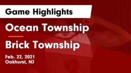 Ocean Township  vs Brick Township  Game Highlights - Feb. 22, 2021
