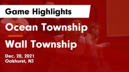 Ocean Township  vs Wall Township  Game Highlights - Dec. 20, 2021