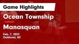 Ocean Township  vs Manasquan  Game Highlights - Feb. 7, 2022