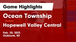 Ocean Township  vs Hopewell Valley Central  Game Highlights - Feb. 20, 2023