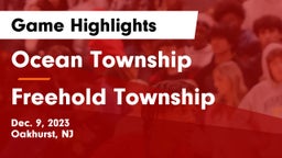 Ocean Township  vs Freehold Township  Game Highlights - Dec. 9, 2023